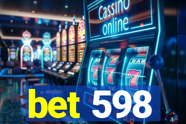 bet 598